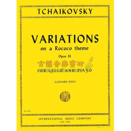 *Tchaikovsky Variations on a Rococo Theme, Op.33 for Cello and Piano