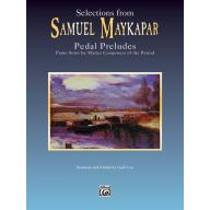 Samuel Maykapar - Pedal Preludes for Piano