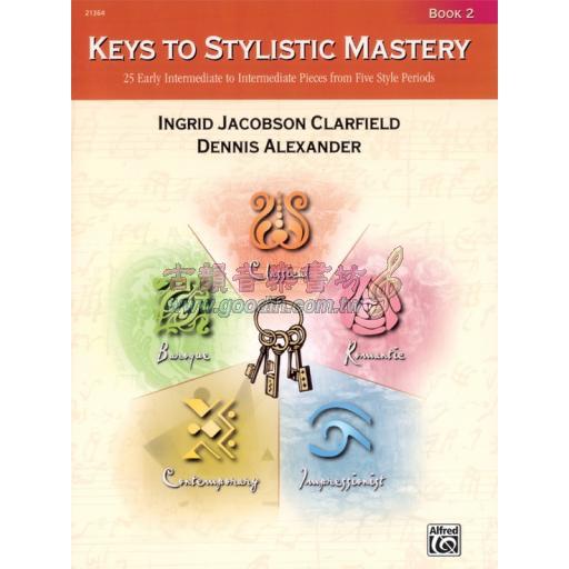 Keys to Stylistic Mastery, Book 2 <售缺>