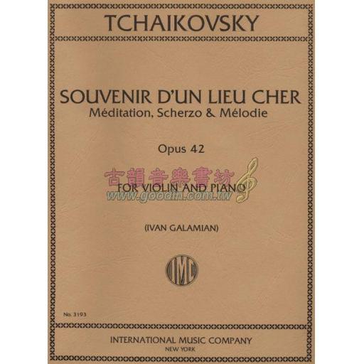 *Tchaikovsky Souvenir D'un Lieu Cher Op.42 for Violin and Piano