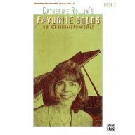 Catherine Rollin's - Favorite Solos, Book 3