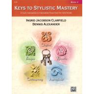 Keys to Stylistic Mastery, Book 2 <售缺>