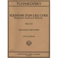 *Tchaikovsky Souvenir D'un Lieu Cher Op.42 for Violin and Piano