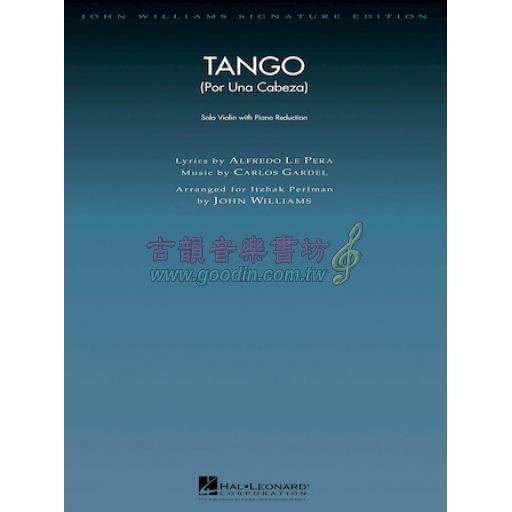 Tango (Por Una Cabeza) for Solo Violin with Piano Reduction