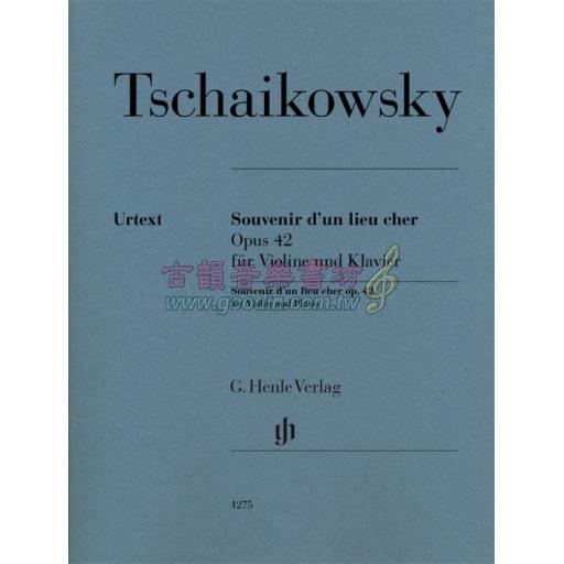 Tschaikowsky Souvenir d'un lieu cher Op. 42 for Violin and Piano