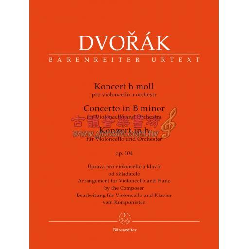 Dvorák Concerto in B Minor Op. 104 for Cello and Orchestra