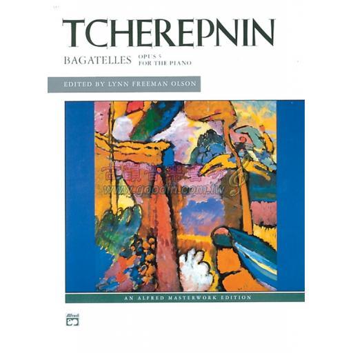 Tcherepnin Bagatelles Op. 5 for Piano