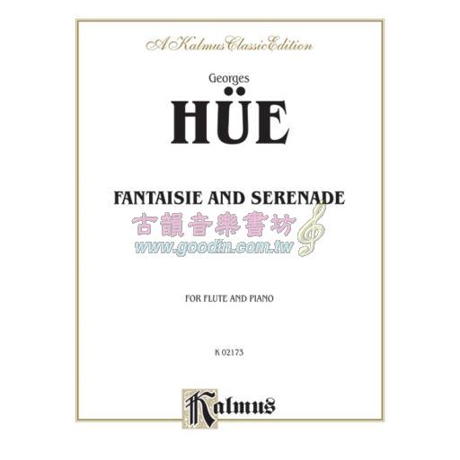 Georges Hüe Fantaisie and Serenade for Flute and Piano <售缺>
