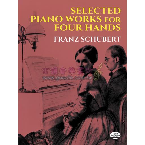 Franz Schubert Selected Piano Works for Four Hands / 1 Piano, 4 Hands