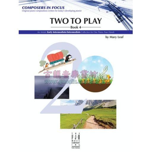 Mary Leaf - Two to Play, Book 4 (1 Piano, 4 Hands)