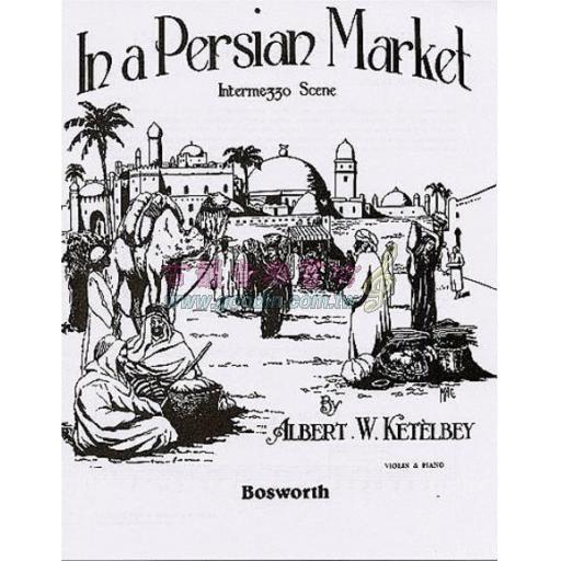Albert W. Ketelbey - In A Persian Market for Violin and Piano