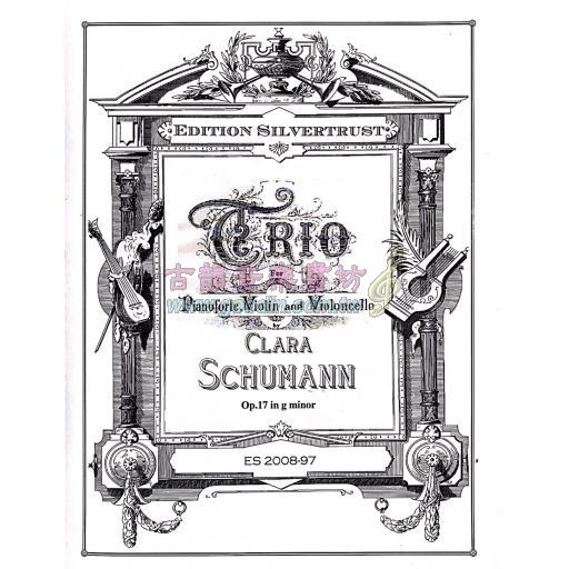 Clara Schumann Piano Trio in g Minor Op. 17