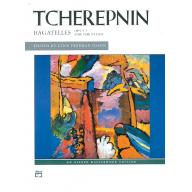 Tcherepnin Bagatelles Op. 5 for Piano