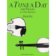 A Tune A Day for 【Violin】 Book One