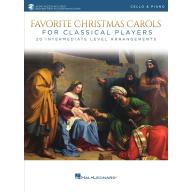 Favorite Christmas Carols for Classical Players for Cello and Piano