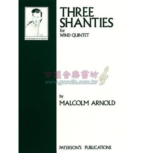 Malcolm Arnold - Three Shanties Op. 4 for Wind Quintet Set of Parts