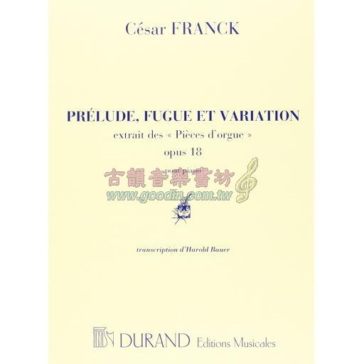 César Franck  Prélude, Fugue et Variation Op. 18 for Piano Solo