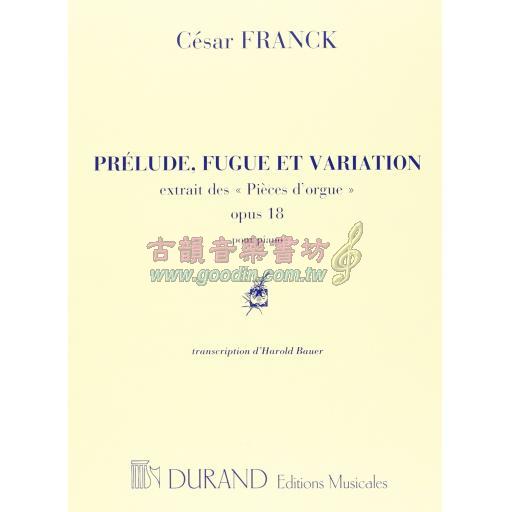 César Franck  Prélude, Fugue et Variation Op. 18 for Piano Solo