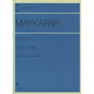 【Piano】Maykapar Piano Pieces