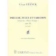 César Franck  Prélude, Fugue et Variation Op. 18 f...
