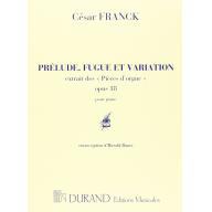 César Franck  Prélude, Fugue et Variation Op. 18 f...