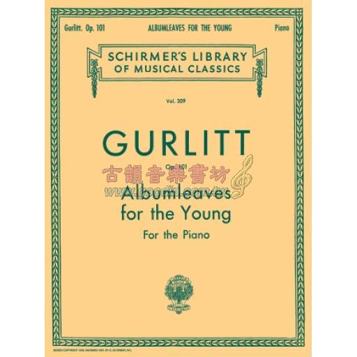Gurlitt Albumleaves for the Young Op. 101 for Piano Solo