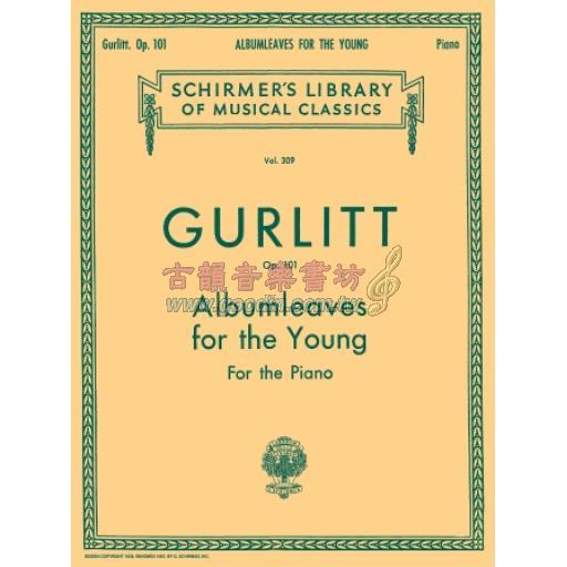 Gurlitt Albumleaves for the Young Op. 101 for Piano Solo