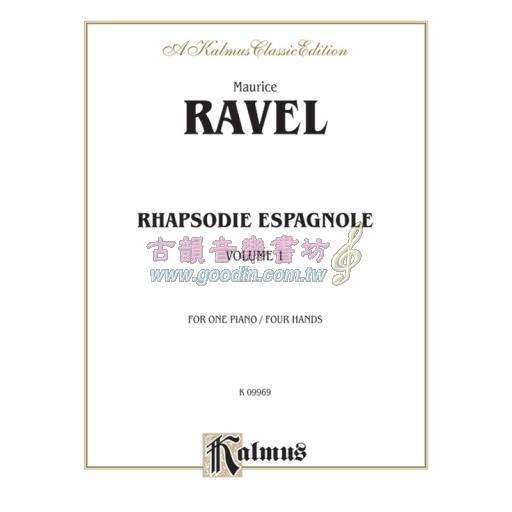 Ravel Rhapsodie Espagnole, Volume I