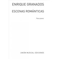 Granados Escenas Romanticas for Piano