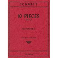 *Schmitt Ten Pieces Op. 26 for 1 Piano, 4 Hands