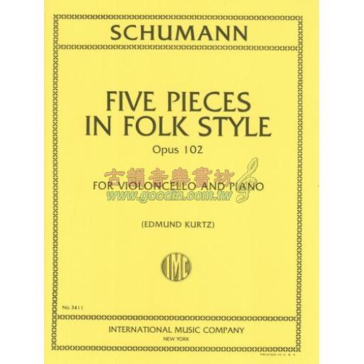 *Schumann Five Pieces In Folk Style Op. 102 for Cello and Piano