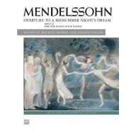 Mendelssohn Overture to A Midsummer Night's Dream, Op. 21 for 1 Piano, 4 Hands