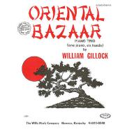 Gillock Oriental Bazaar for 1 Piano, 6 Hands