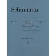 Schumann Piano Sonata in f Minor Op. 14 with Early Version: Concert sans Orchestre