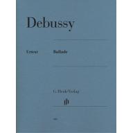Debussy Ballade for Piano Solo <售缺>