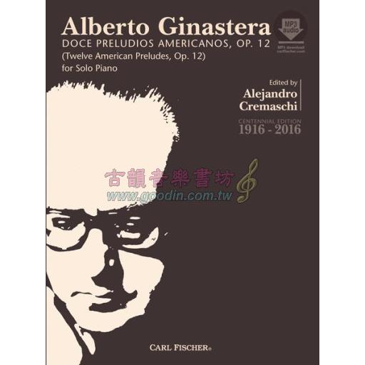 Ginastera Doce Preludios Americanos Op. 12 for Piano Solo