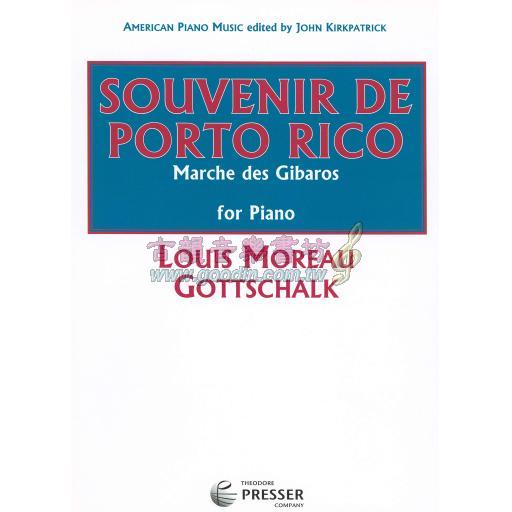 Gottschalk Souvenir De Porto Rico for Piano