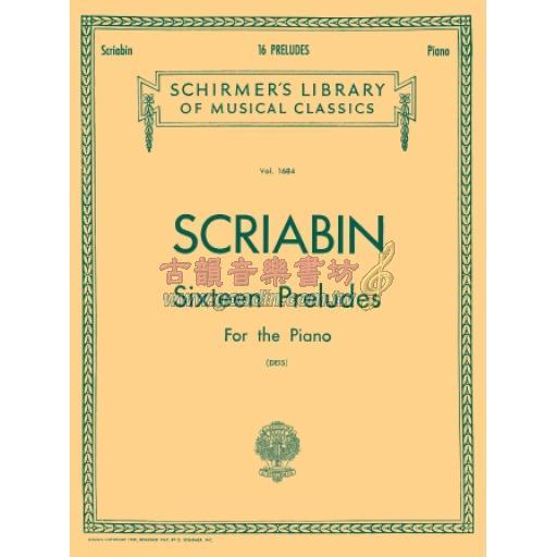 Scriabin Sixteen Preludes for Piano