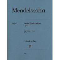 Mendelssohn Six Children's Pieces Op. 72 for Piano...