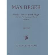 Max Reger - Variations and Fugue on a Theme by J. ...