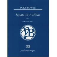 York Bowen Sonata in F Minor Op. 72 for Piano Solo
