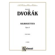 Dvorák Silhouettes Op. 8 for Piano