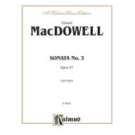 MacDowell Sonata No. 3 Op. 57 for Piano