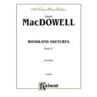 MacDowell Woodland Sketches Op. 51 for Piano