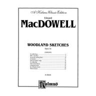 MacDowell Woodland Sketches Op. 51 for Piano