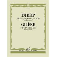 Glière Twelve Duets for Two Violins