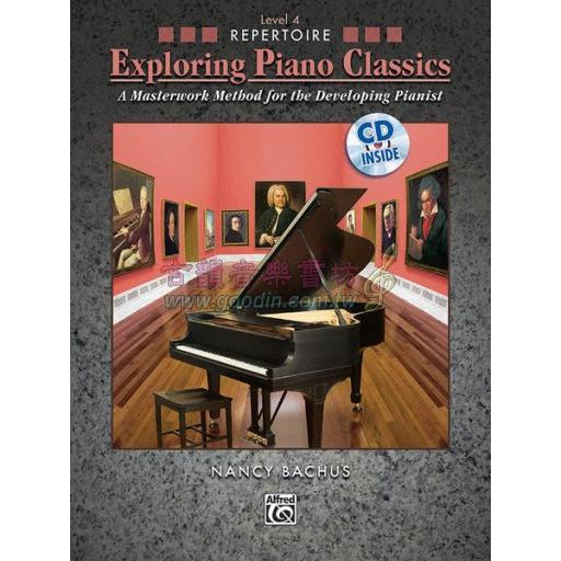 【特價】Exploring Piano Classics Repertoire, Level 4