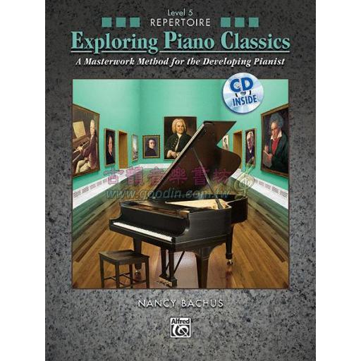 【特價】Exploring Piano Classics Repertoire, Level 5