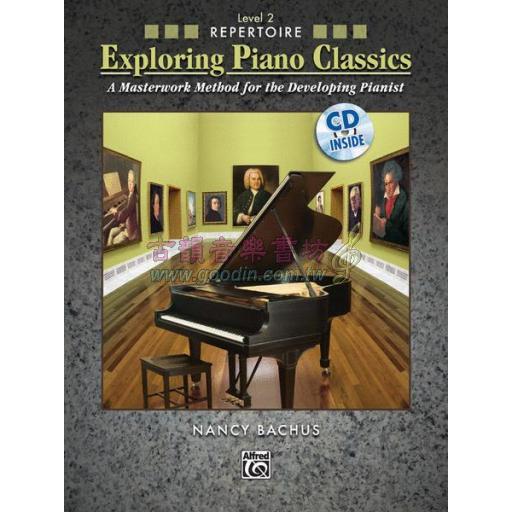 Exploring Piano Classics Repertoire, Level 2  <售缺>