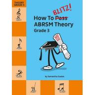 【特價】ABRSM 英國皇家 How To Blitz! ABRSM Theory Grade 3